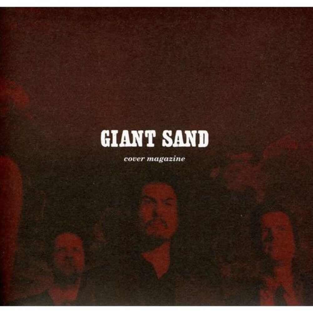 Giant Sand - Cover Magazine: 25th Anniversary Edition  CD